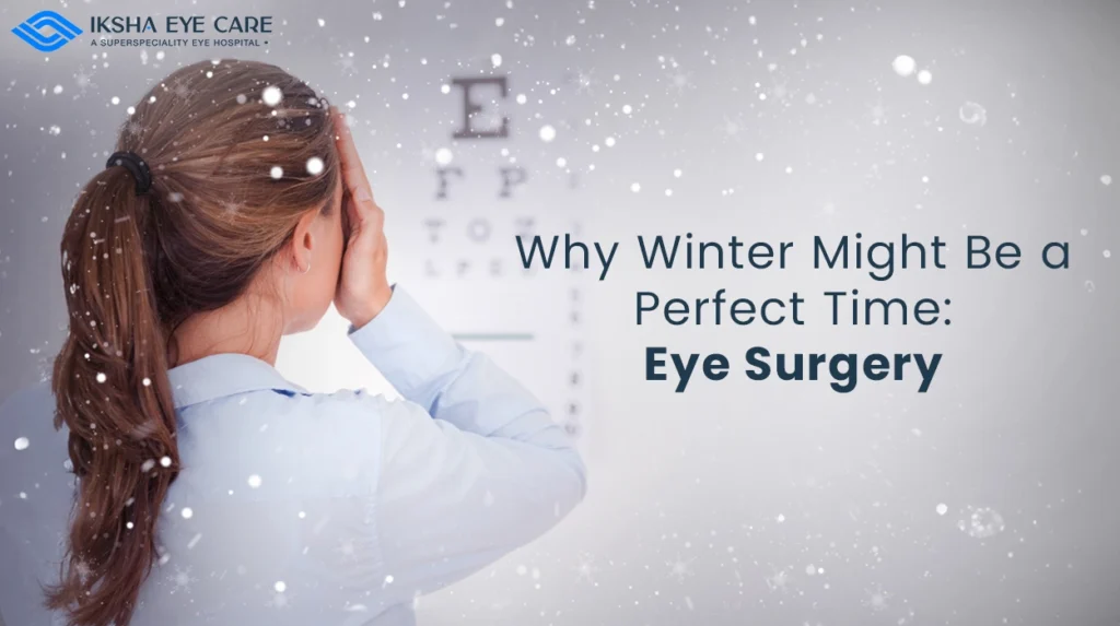 Winter-Perfect-Time-Eye-Surgery